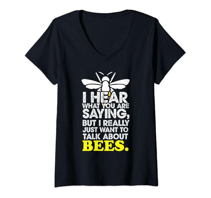 Womens Funny BeeKeeper T Shirts BeeKeeper Talk About Bees Shirt VNeck TShirt